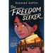 The Freedom Seeker
