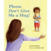 Please Don't Give Me a Hug!