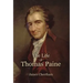 The Life of Thomas Paine
