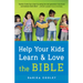 Help Your Kids Learn and Love the Bible