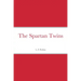 The Spartan Twins