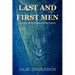 Last and First Men: A Story of the Near and Far Future