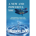 A New and Powerful You