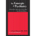 The Concepts of Psychiatry: A Pluralistic Approach to the Mind and Mental Illness