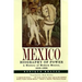 Mexico: Biography of Power