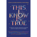 This I Know Is True: A collection of stories celebrating awakened women to inspire community progress
