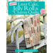 More Layer Cake, Jelly Roll & Charm Quilts