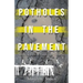 Potholes in the Pavement: Inspiring Tales of Vulnerable Children