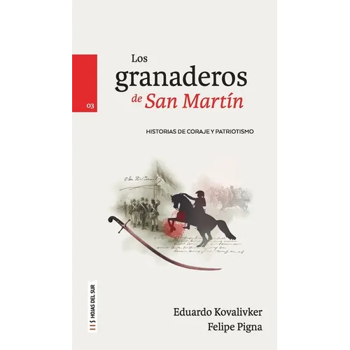 Los Granaderos de San Martín