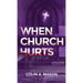 When Church Hurts