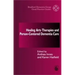 Healing Arts Therapies and Person-Centred Dementia Care