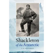 Shackleton of the Antarctic