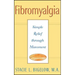 Fibromyalgia: Simple Relief Through Movement