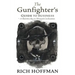 The Gunfighter's Guide to Business: A Skeleton Key to Western Civilization