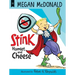 Stink: Hamlet and Cheese