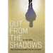 Out From the Shadows: Biblical Counseling Revealed in the Story of Creation