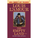 The Empty Land (Louis l'Amour's Lost Treasures)