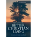 10 Keys For Better Christain Living: Growing In Christ Handbook