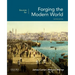 Sources for Forging the Modern World 2nd Edition