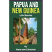 Papua and New Guinea: Life Stories