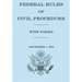 Federal Rule of Civil Procedure With Forms