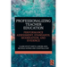 Professionalizing Teacher Education: Performance Assessment, Standards, Moderation, and Evidence