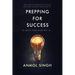 Prepping For Success: 10 Keys for Making it in Life