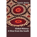 Global History: A View from the South