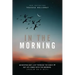In The Morning