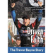 Driven by Faith: The Trevor Bayne Story
