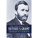 The Presidency of Ulysses S. Grant