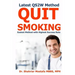 Quit Smoking in 2 Weeks: Latest QS2W Method, Easiest Method with Highest Success rate