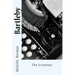 Bartleby: The Scrivener