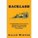 Backlash: A Compendium of Lore and Lies (Mostly Lies) Concerning Hunting, Fishing and the Out of Doors