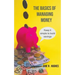 The Basics of Managing Money: Keep it simple to build savings