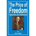 The Price of Freedom: Speeches and Addresses