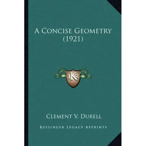 A Concise Geometry (1921)