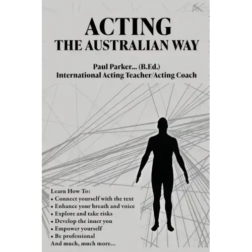 Acting The Australian Way
