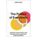 The Politics of Everybody: Feminism, Queer Theory, and Marxism at the Intersection: A Revised Edition