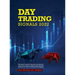 Day Trading Signals 2022: The Best Guide to Buying and Selling Signals for Day Trading and Scalping