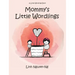 Mommy's Little Wordlings