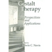 Gestalt Therapy: Perspectives and Applications