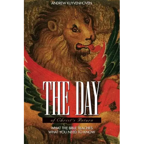 The Day of Christ's Return Student