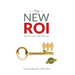 The NEW ROI: Return on Individuals