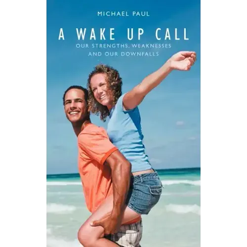 A Wake Up Call: Our Strenghts, Weaknesses and Our Downfalls