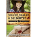 Signed, Sealed, & Delighted: Prequel Novella