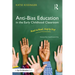 Anti-Bias Education in the Early Childhood Classroom: Hand in Hand, Step by Step
