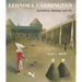 Leonora Carrington: Surrealism, Alchemy and Art