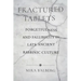 Fractured Tablets: Forgetfulness and Fallibility in Late Ancient Rabbinic Culture