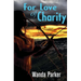 For Love of Charity